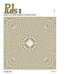 Coperta cărții Puls. Manual de limba romana ca limba straina. Nivelurile B1-B2