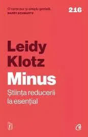 Coperta cărții Minus. Stiinta reducerii la esential