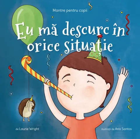 Coperta cărții Mantre pentru copii. Eu ma descurc in orice situatie