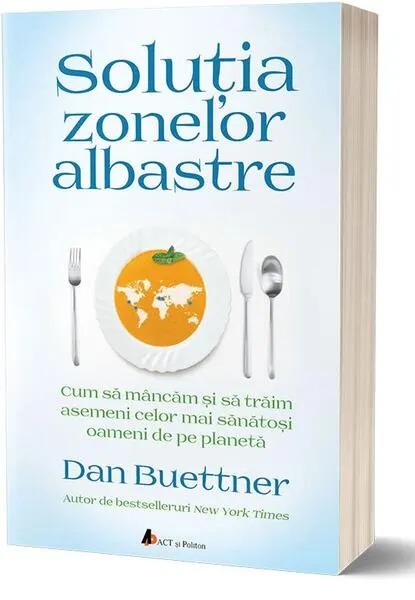 Coperta cărții Solutia zonelor albastre Ed.2