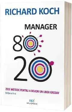 Coperta cărții Manager 80.20. Zece metode pentru a deveni un lider grozav