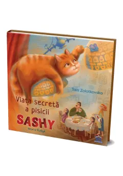 Coperta cărții Viața secretă a pisicii Sashy