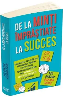 Coperta cărții De la minți împrăștiate la succes