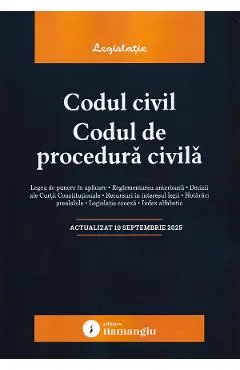 Coperta cărții Codul civil. Codul de procedura civila Act.10 Septembrie 2025