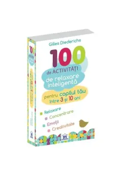 Coperta cărții 100 de activitati de relaxare inteligenta
