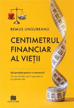 Coperta cărții Centimetrul financiar al vieții