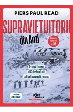 Coperta cărții Supravietuitorii din Anzi
