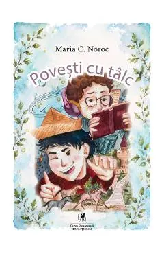 Coperta cărții Povesti cu talc - Maria C. Noroc