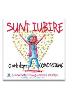 Coperta cărții Sunt Iubire - O carte despre compasiune