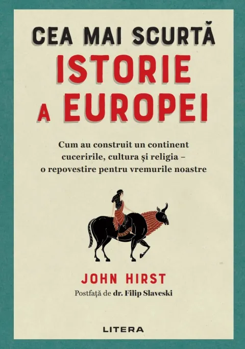Coperta cărții Cea mai scurtă istorie a Europei