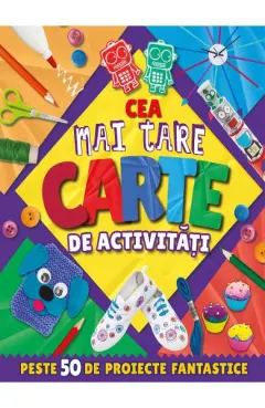 Coperta cărții Cea mai tare carte de activități
