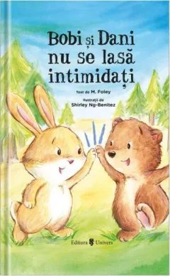 Coperta cărții Bobi și Dani nu se lasă intimidați