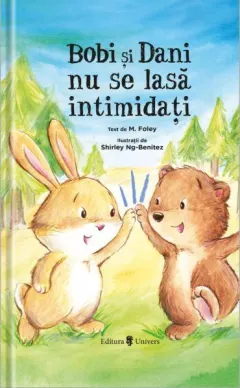 Coperta cărții Bobi și Dani nu se lasă intimidați