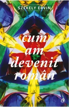 Coperta cărții Cum am devenit român