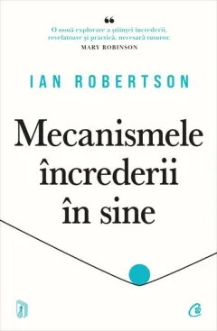 Coperta cărții Mecanismele încrederii în sine