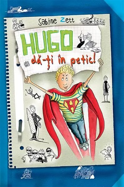 Coperta cărții Hugo, dă-ți în petic!