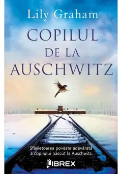 Coperta cărții Copilul de la Auschwitz