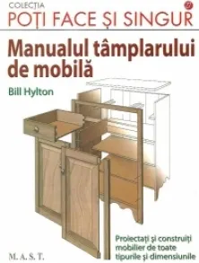 Coperta cărții Manualul tamplarului de mobila