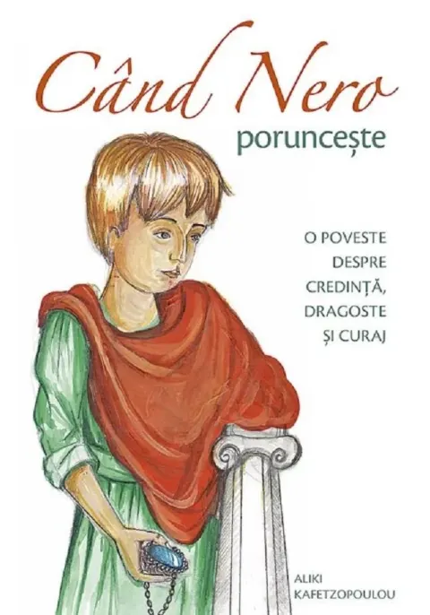 Coperta cărții Cand Nero porunceste