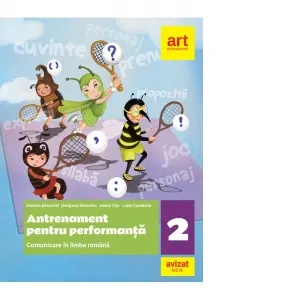 Coperta cărții Antrenament pentru performanta. Comunicare in limba romana, clasa a II-a