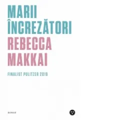 Coperta cărții Marii increzatori