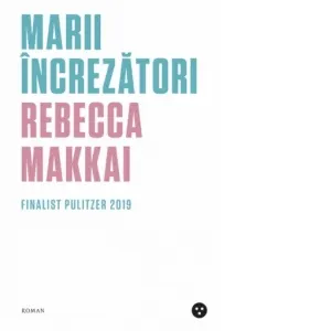 Coperta cărții Marii increzatori