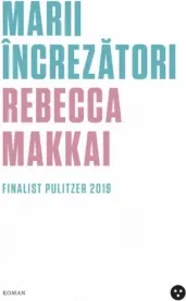 Coperta cărții Marii increzatori