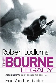 Coperta cărții Robert Ludlum's The Bourne Legacy