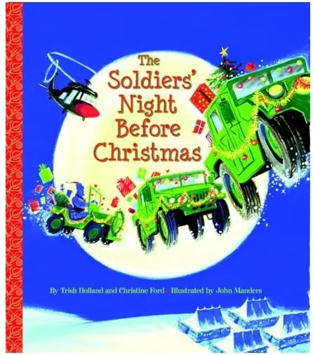 Coperta cărții The Soldiers' Night Before Christmas (Big Little Golden Book)