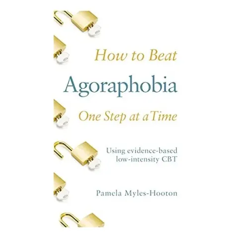 Coperta cărții How to Beat Agoraphobia One Step at a Time