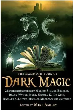 Coperta cărții The Mammoth Book Of Dark Magic