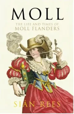 Coperta cărții Moll: The Life and Times of Moll Flanders