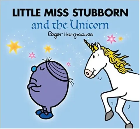 Coperta cărții Little Miss Stubborn and the Unicorn
