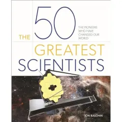 Coperta cărții The 50 Greatest Scientists