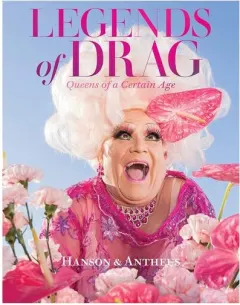 Coperta cărții LegendsOfDrag:QueensOfACertainAge