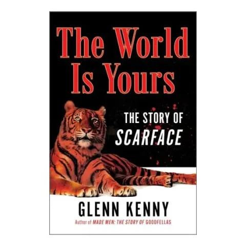 Coperta cărții The World Is Yours: The Story of Scarface