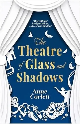 Coperta cărții The Theatre of Glass and Shadows