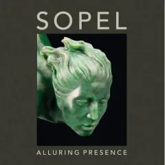 Coperta cărții Sopel Alluring Presence Jade Gem Stone Sculptures, Lyle Sopel, Pauline Gauthier, Ross King
