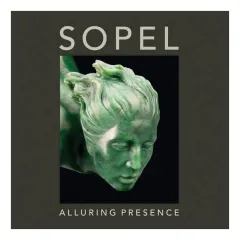 Coperta cărții Sopel Alluring Presence Jade Gem Stone Sculptures, Lyle Sopel, Pauline Gauthier, Ross King