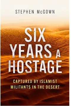 Coperta cărții Six Years a Hostage, Stephen McGown
