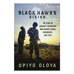 Coperta cărții Black Hawks Rising, Opiyo Oloya