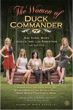 Coperta cărții The women of Duck Commander