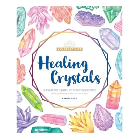 Coperta cărții Healing Crystals, Alpha Books Staff, Karen Ryan