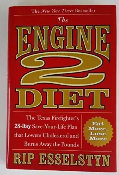 Coperta cărții The Engine 2 Diet, Rip Esselstyn