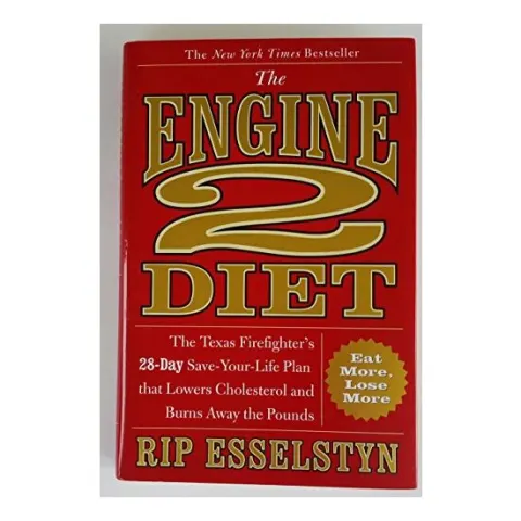 Coperta cărții The Engine 2 Diet, Rip Esselstyn