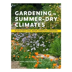 Coperta cărții Gardening in Summer-Dry Climates, Nora Harlow, Saxon Holt