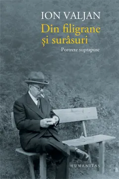 Coperta cărții Din filigrane si surasuri. Portrete suprapuse