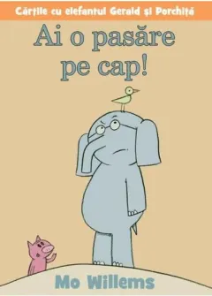 Coperta cărții Ai o pasare pe cap!