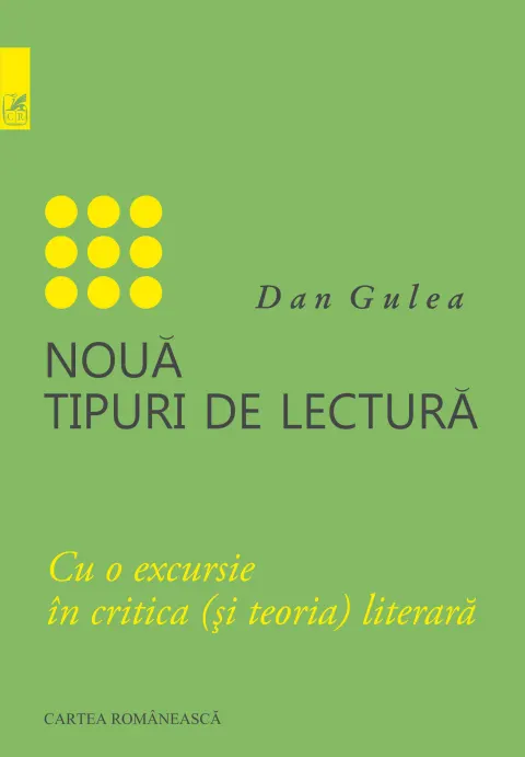 Coperta cărții Noua tipuri de lectura. Cu o excursie in critica (si teoria) literara