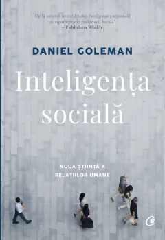 Coperta cărții Inteligenta sociala. Noua stiintă a relatiilor umane